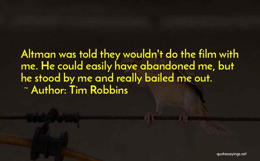 Tim Robbins Quotes 607069