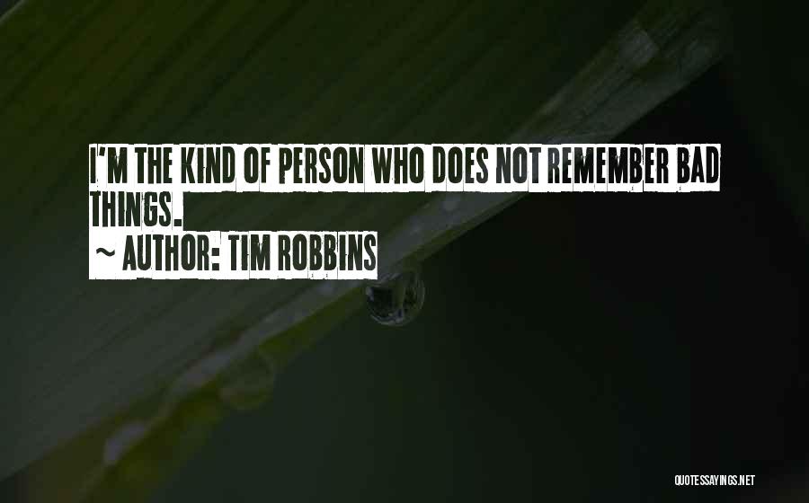 Tim Robbins Quotes 852040