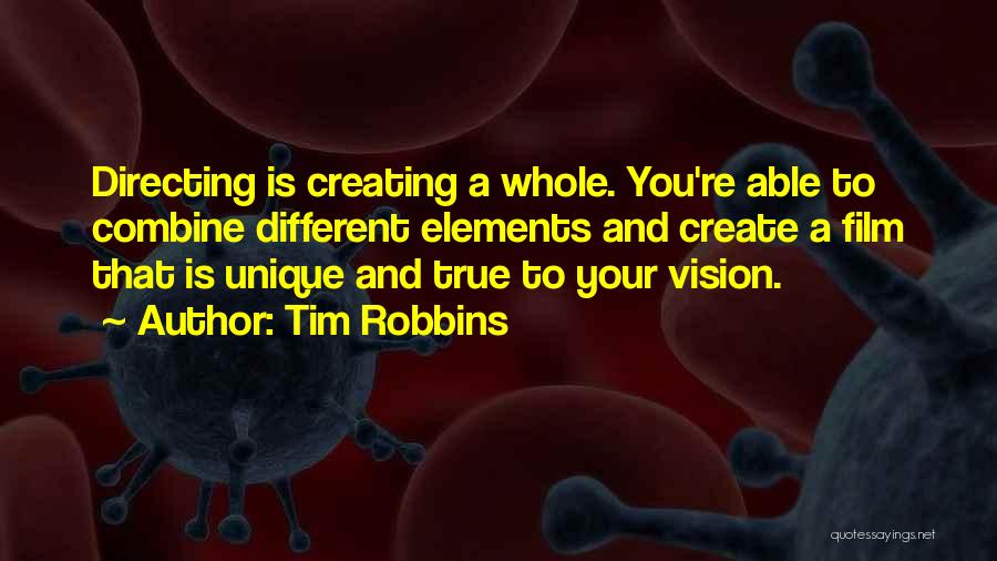 Tim Robbins Quotes 969361