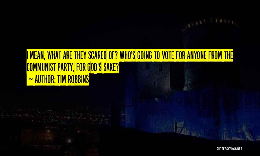 Tim Robbins Quotes 98899