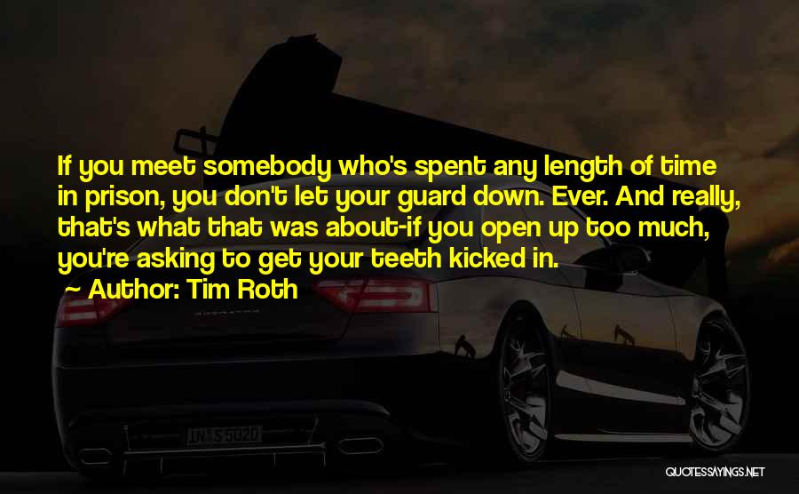Tim Roth Quotes 1021604