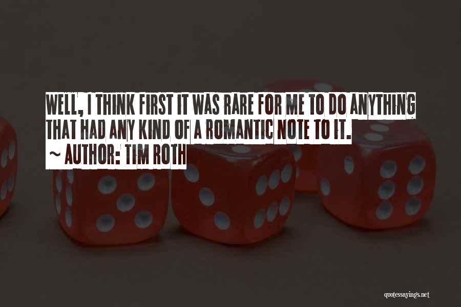 Tim Roth Quotes 1694975