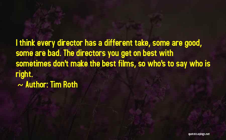 Tim Roth Quotes 226524
