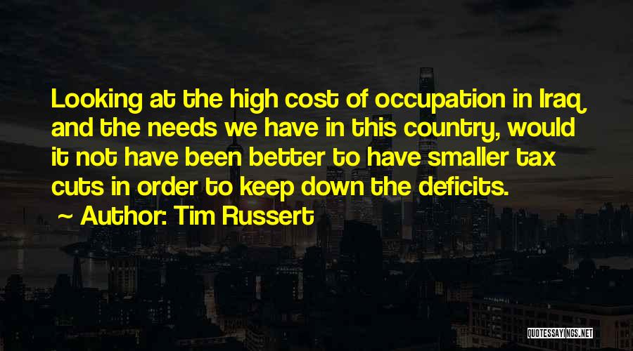 Tim Russert Quotes 2122937