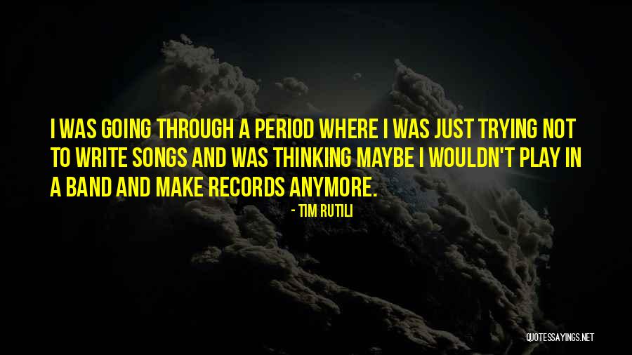 Tim Rutili Quotes 800508