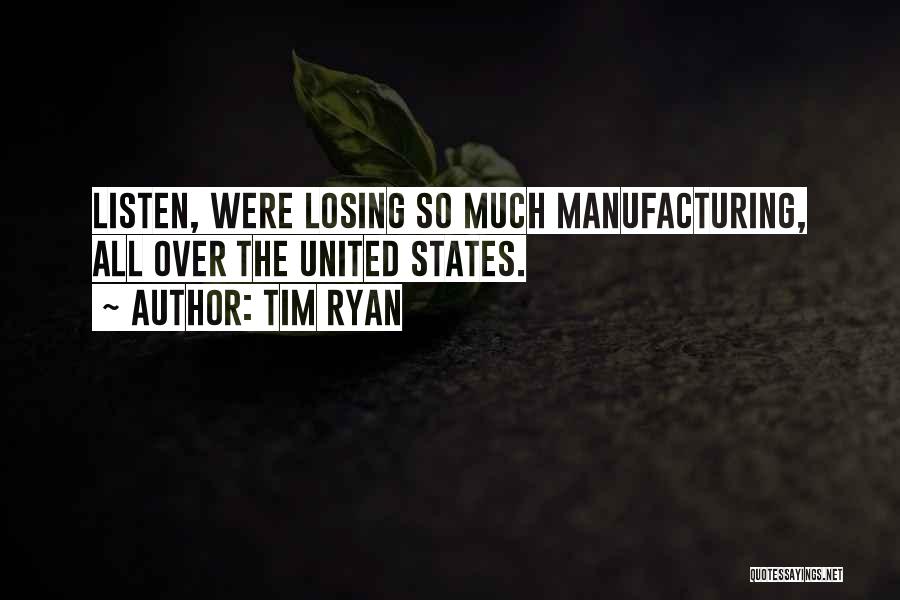 Tim Ryan Quotes 1198680