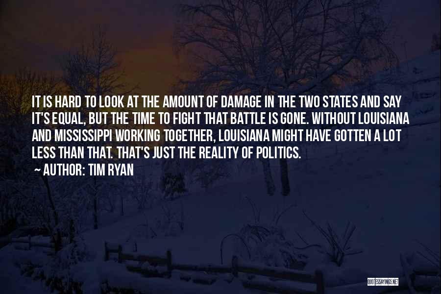 Tim Ryan Quotes 739176