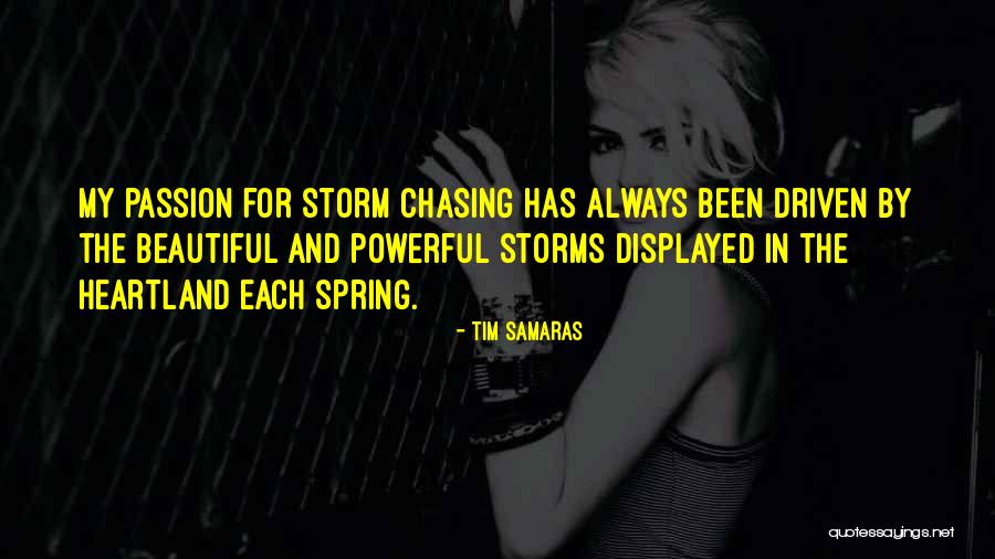 Tim Samaras Quotes 1586329