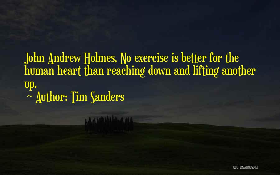 Tim Sanders Quotes 2003785