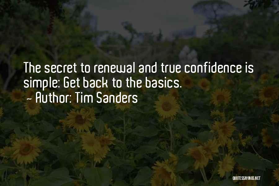 Tim Sanders Quotes 724618