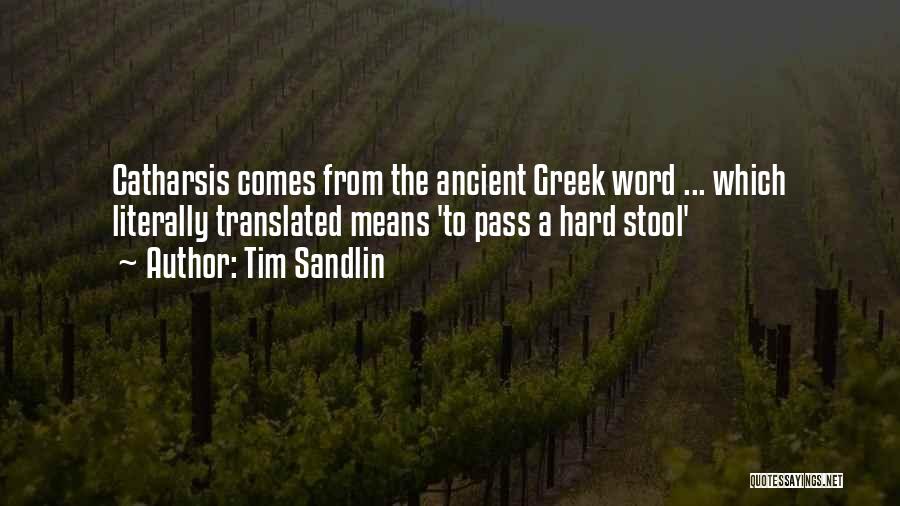 Tim Sandlin Quotes 1973887