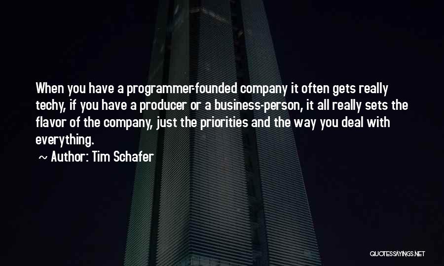 Tim Schafer Quotes 386819