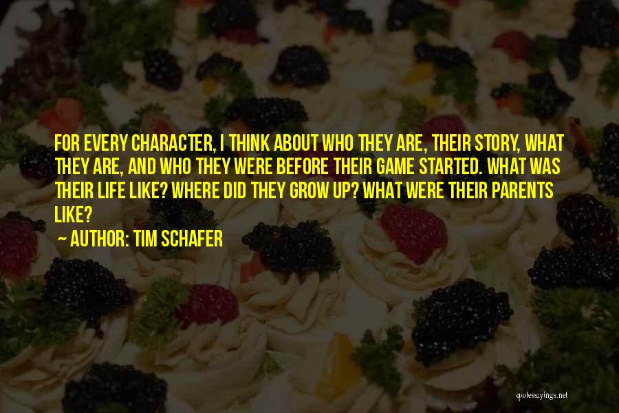 Tim Schafer Quotes 568098