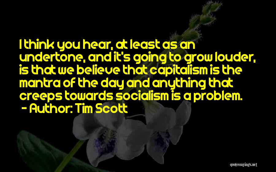 Tim Scott Quotes 1065487