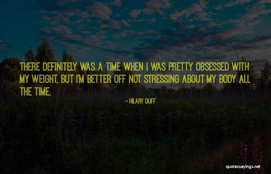 Tim Shepard Quotes By Hilary Duff Tim Shepard Quotes By Hilary Duff