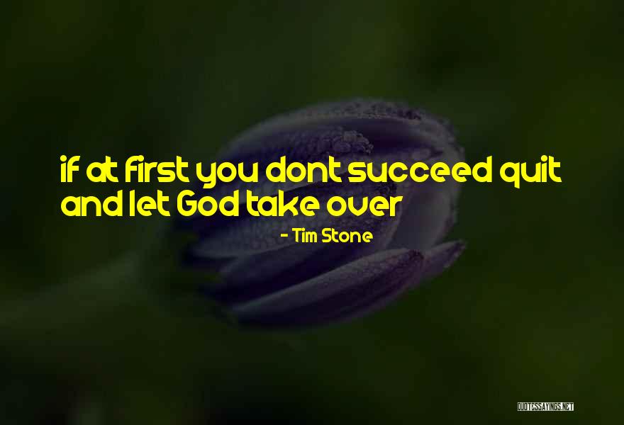 Tim Stone Quotes 2180522 Tim Stone Quotes 2180522