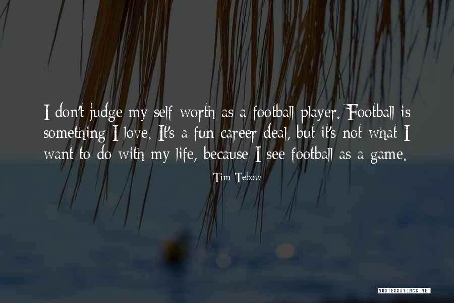 Tim Tebow Quotes 1194052