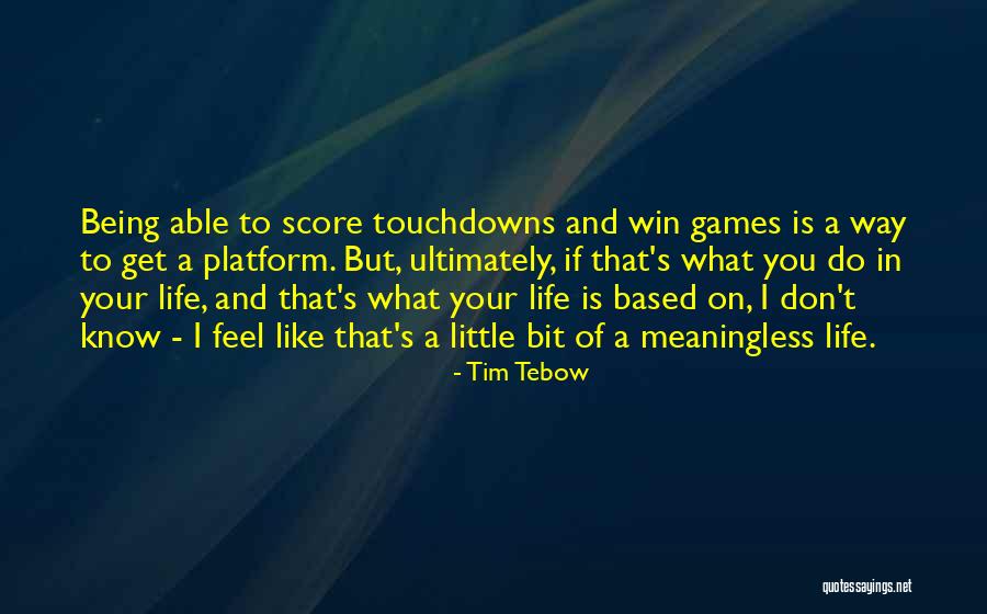 Tim Tebow Quotes 1226197