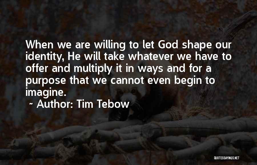 Tim Tebow Quotes 1723460