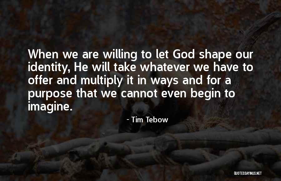 Tim Tebow Quotes 1723460