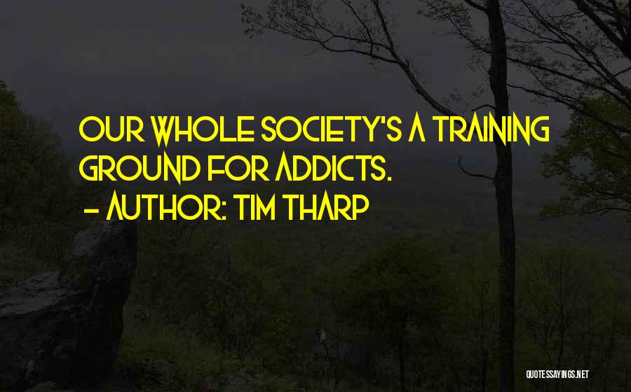 Tim Tharp Quotes 116511