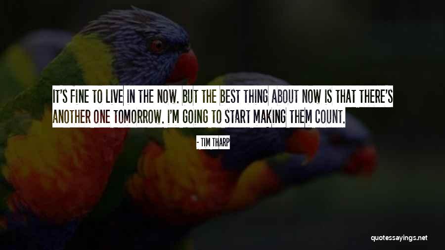 Tim Tharp Quotes 1350508 Tim Tharp Quotes 1350508
