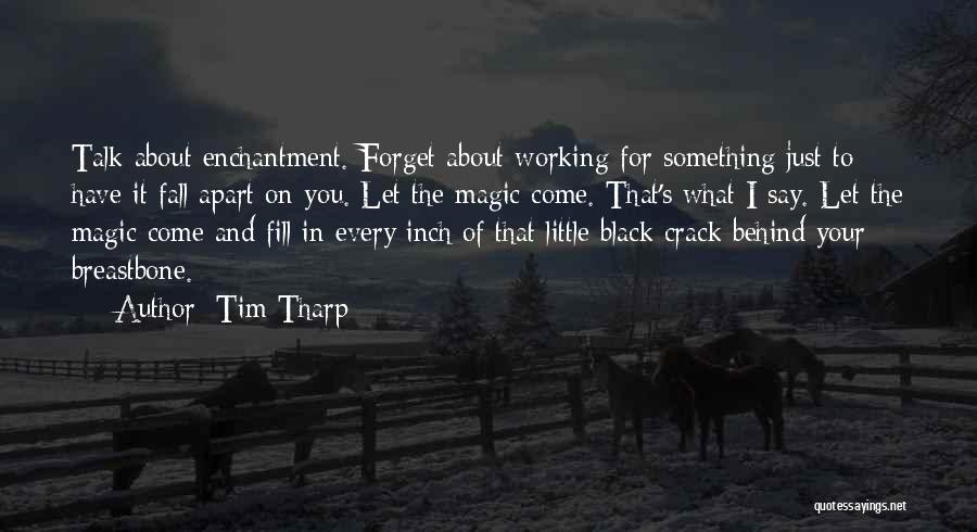 Tim Tharp Quotes 1559194