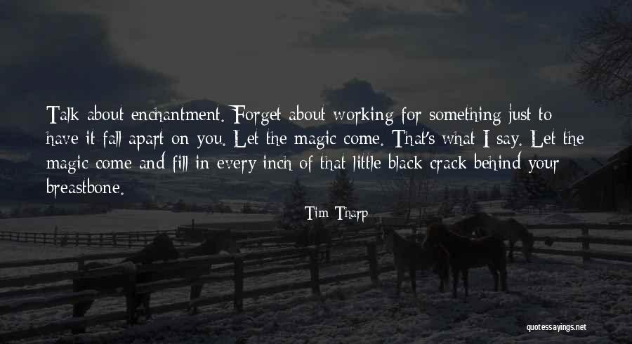 Tim Tharp Quotes 1559194