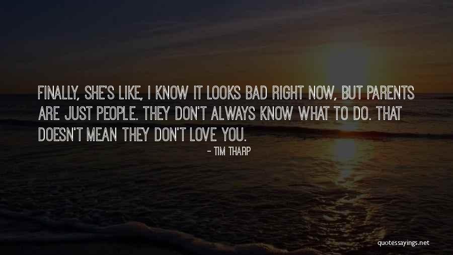 Tim Tharp Quotes 2096906 Tim Tharp Quotes 2096906