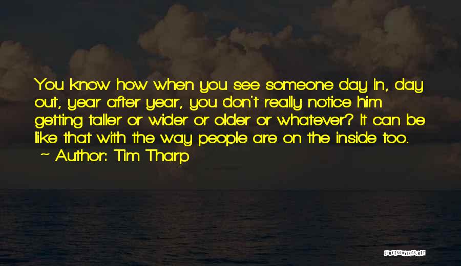 Tim Tharp Quotes 2169259