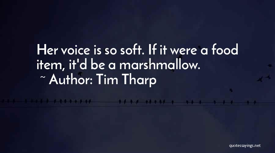 Tim Tharp Quotes 2200112