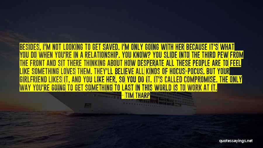 Tim Tharp Quotes 2212653 Tim Tharp Quotes 2212653