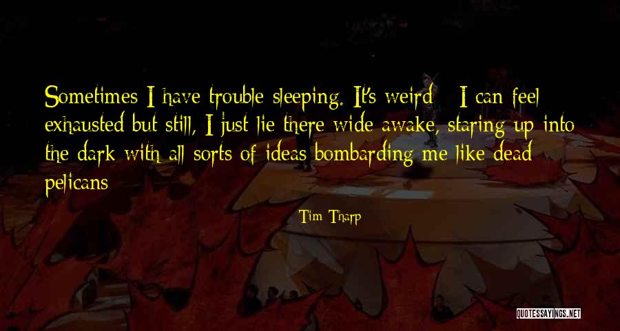 Tim Tharp Quotes 2245551