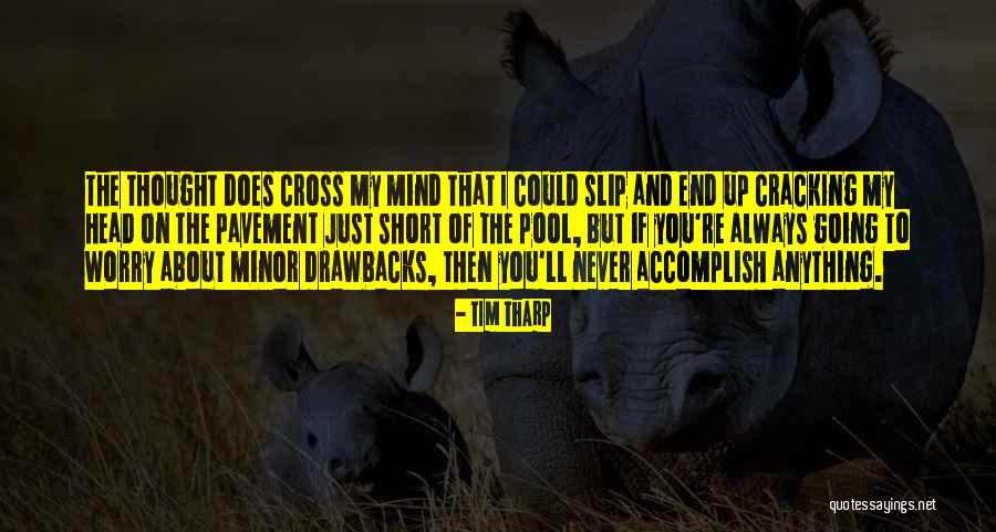 Tim Tharp Quotes 365217 Tim Tharp Quotes 365217