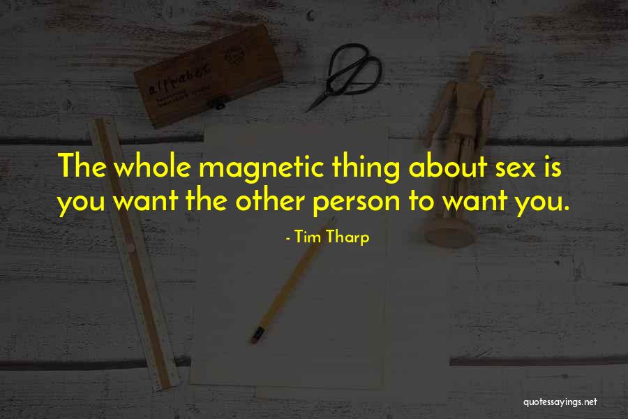 Tim Tharp Quotes 461415 Tim Tharp Quotes 461415