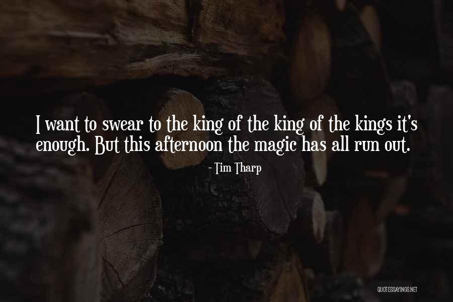 Tim Tharp Quotes 524076 Tim Tharp Quotes 524076