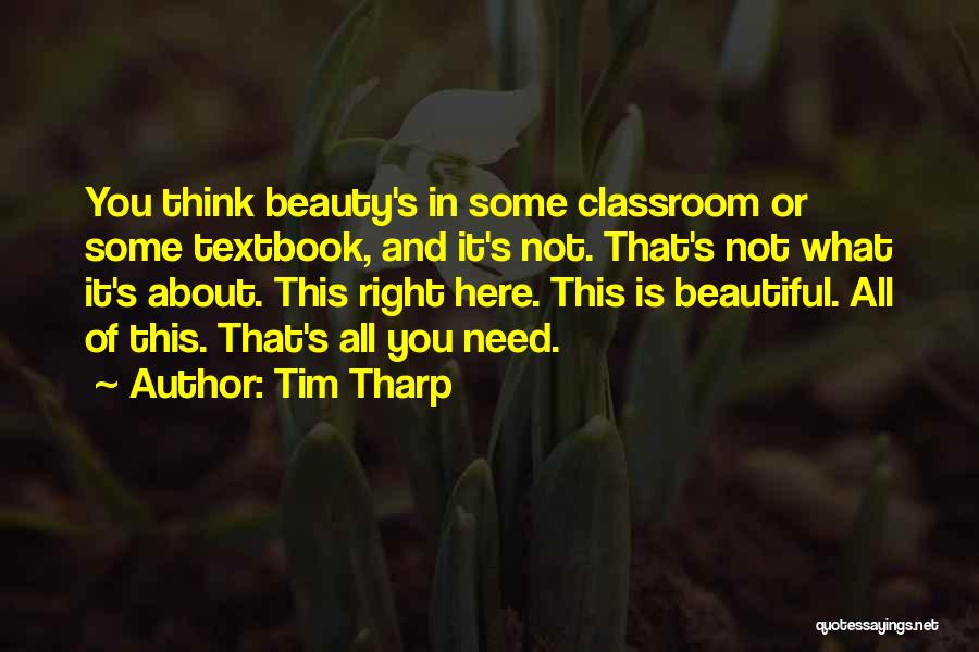 Tim Tharp Quotes 549501