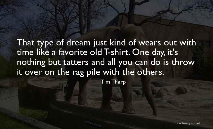 Tim Tharp Quotes 559756