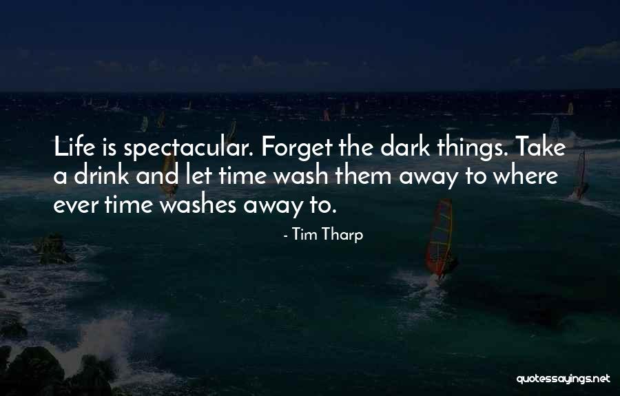 Tim Tharp Quotes 917242 Tim Tharp Quotes 917242