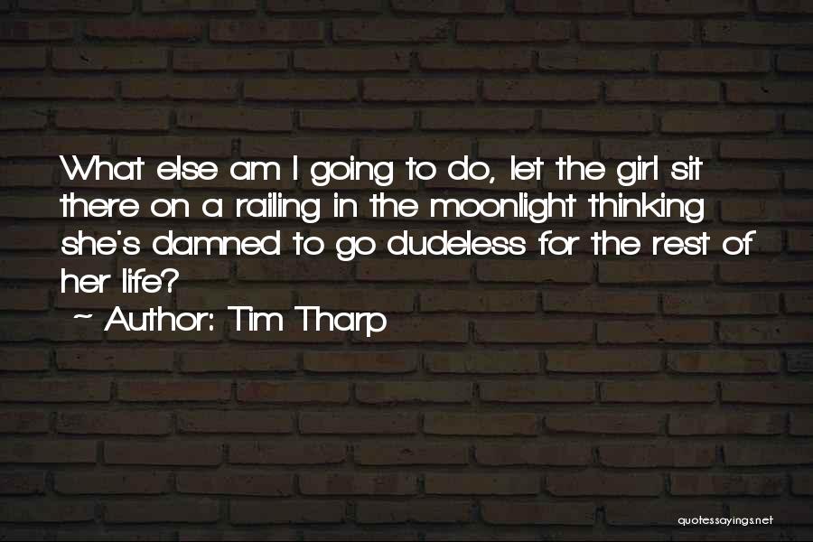 Tim Tharp Quotes 937646