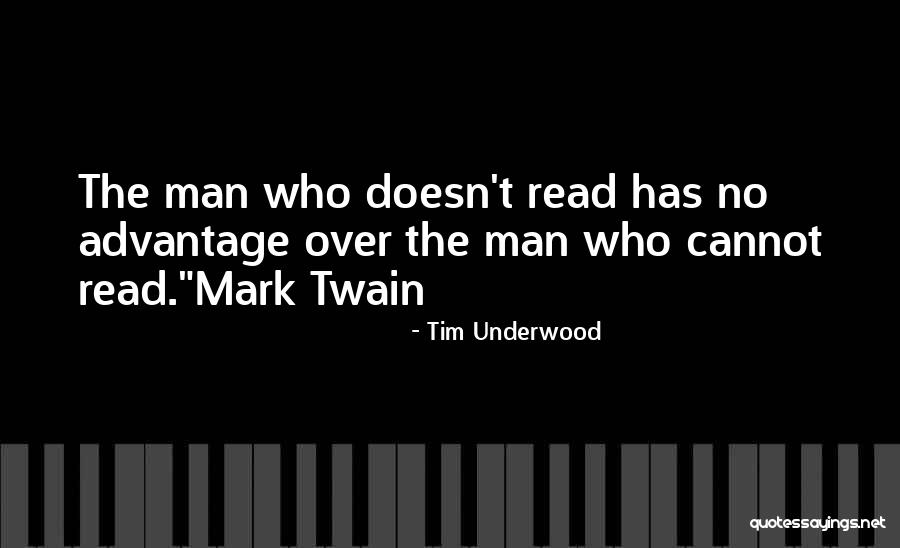 Tim Underwood Quotes 926974