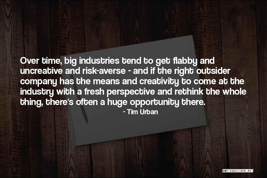 Tim Urban Quotes 1734049 Tim Urban Quotes 1734049