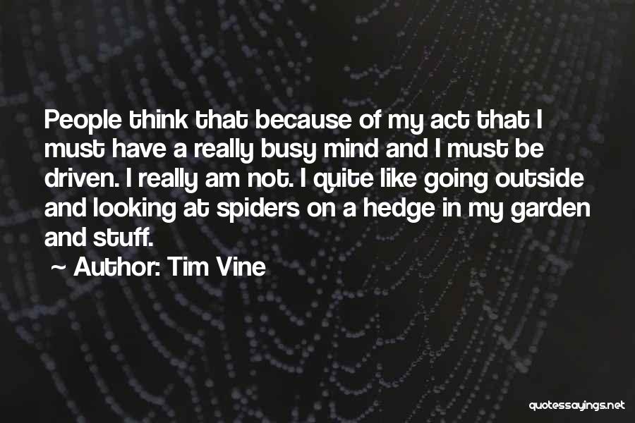 Tim Vine Quotes 2030870