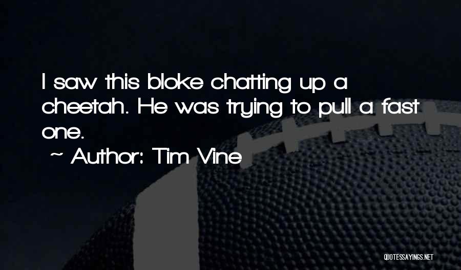 Tim Vine Quotes 2038500