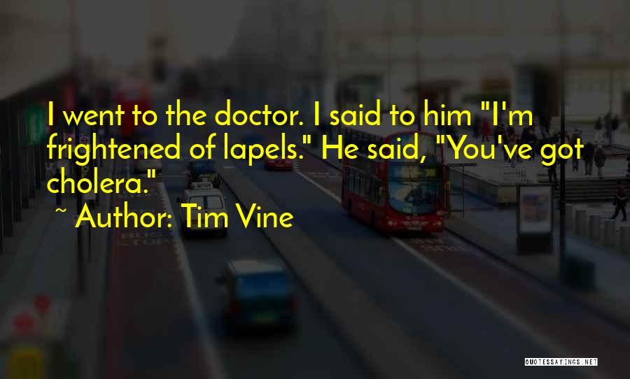 Tim Vine Quotes 95035
