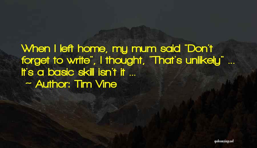 Tim Vine Quotes 951085