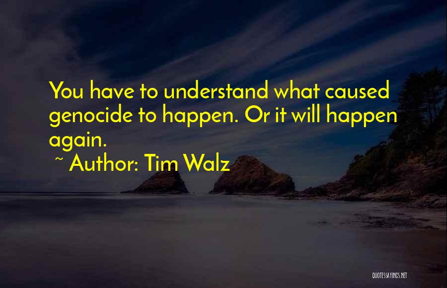 Tim Walz Quotes 1505485