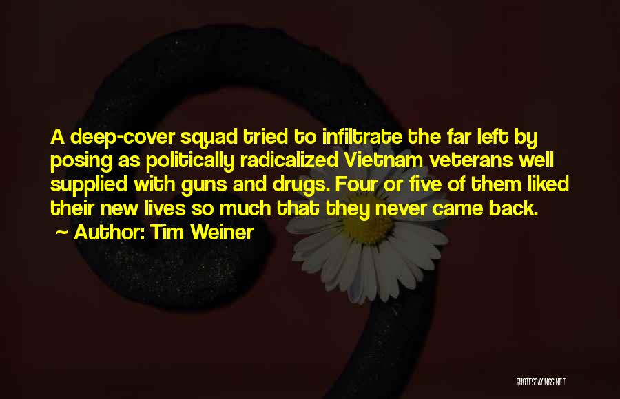 Tim Weiner Quotes 336616
