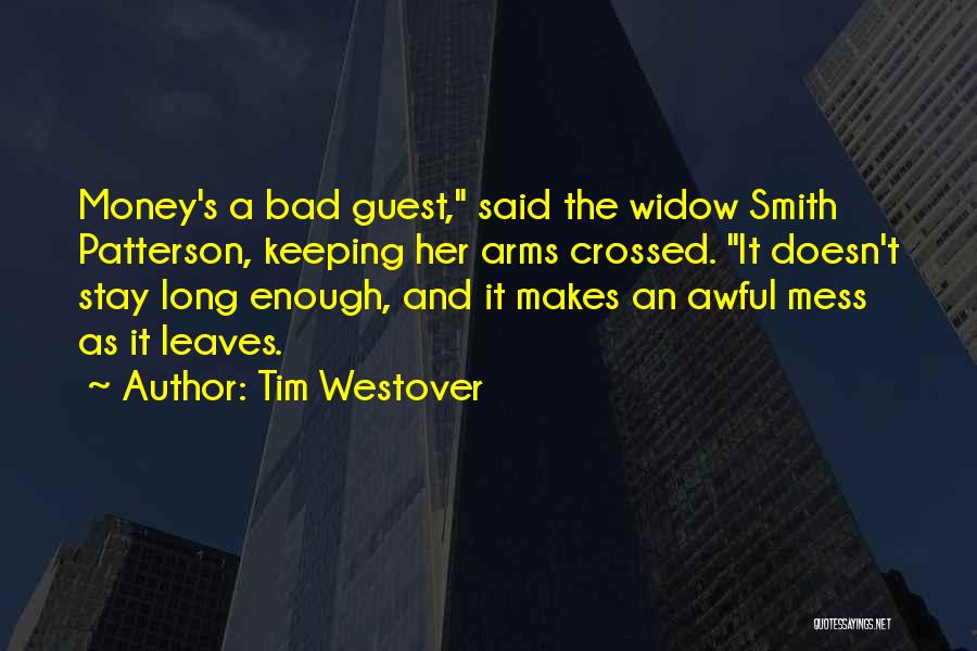 Tim Westover Quotes 527211