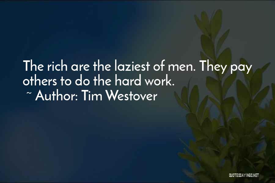 Tim Westover Quotes 923154